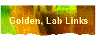 Golden, Lab Links